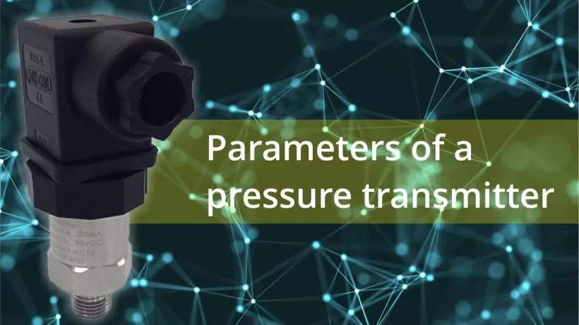 Parameters of a Pressure Transmitter